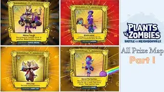 All Prize Maps - Part I  | Plants VS Zombies: Battle for Neighborville