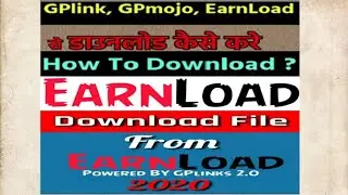 How to Download Movies from Earnload | gplinks se kaise download kare | gpmojo | link download