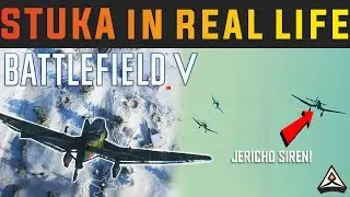 THE STUKA - Battlefield 5 vs Real Life