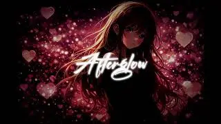 [FREE FOR PROFIT] Romantic Dreamy Type Beat ~ &lsquo;Afterglow&rsquo; 