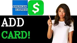 How To Add American Express Gift Card To Cash App (2025)
