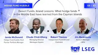 What hedge funds in the Middle East have learned from the Cayman Islands | Hedge Fund Huddle