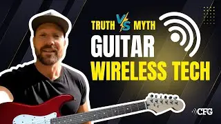 Wireless Guitar System Myths Busted | Tone, Latency & Reliability (CFG - Cable Free Guitar)