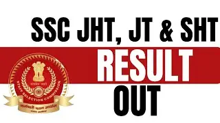 SSC JHT, JT & SHT Result 2023 &ndash; Out