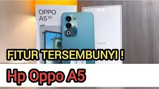 FITUR TERSEMBUNYI HP OPPO A5