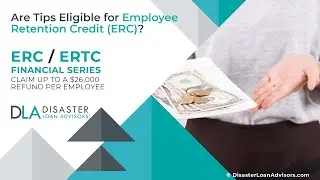Eligible Tips for Employee Retention Credit: ERC Tip Wages