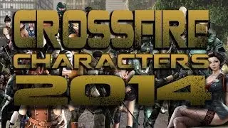 Crossfire Characters 2014