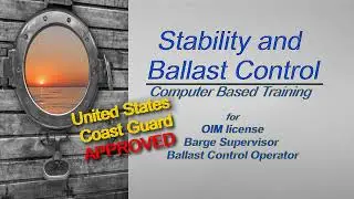 USCG approved Stability and Ballast control course for Mobile Offshore Units.