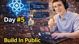 Day #5: Build In Public