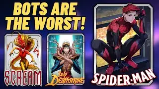 BOTS ARE RUINING THE GAME! Spider Man/Scream Deck | Marvel Snap