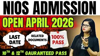 NIOS Admission 2026 | How to Take Online Admission in NIOS April 2026
