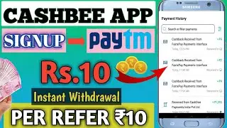 Cashbee App Signup & Redeem || Self Earning App 2023 || Cashbee App Unlimited Trick