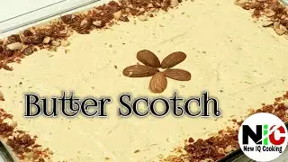 Butter Scotch Pudding Recipe.Creamy Pudding Desert Recipe. Making Very Easy. Made BY IQ Cooking