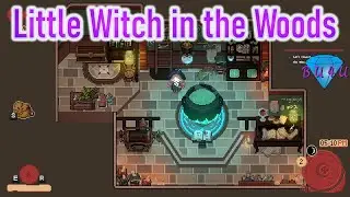 Little Witch in the Woods | Full Demo Walkthrough