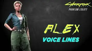 Cyberpunk 2077: Phantom Liberty - Alena Xenakis (Alex) Voice Lines