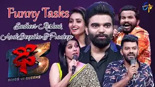 Sudheer,Rashmi,Hyper Aadi, Deepika & Pradeep | Funny Tasks | Dhee 13 | Kings vs Queens | ETV Telugu