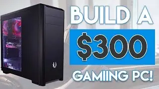 INSANE $300 BUDGET GAMING PC BUILD 2016! [1080P -  60FPS!]