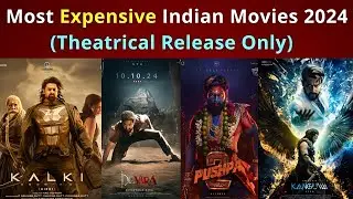 Most Expensive Indian Movies | Expensive Movies Of Indian Cinema In 2024 | Devara Part 1 | Pushpa 2