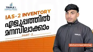 IAS 2 Inventory Explained Part 2 | Key Study Areas and Advanced Exam Tips by Mohammad Minhaj
