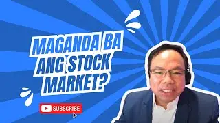 Maganda Pa Bang Mag Invest sa Stock Market?