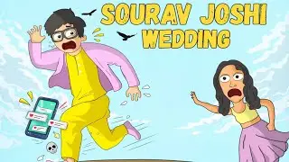 Sourav Joshi Wedding 😳 | Ye Scene Expect Nahi Kiya Hoga (Animation)