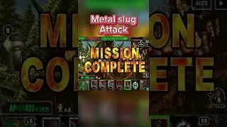 Metal slug attack jugando un rato. #metal slug #metalslugattack