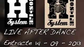 HOSTILE SYSTEM - LIVE AFTER DANCE  PART 1 (Entracte II 14-09-2013)