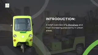 E-Rickshaw: An Eco-Friendly Solution for Urban Transportation