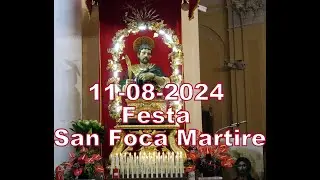 Festa San Foca Martire 2024 - Processione e fuochi