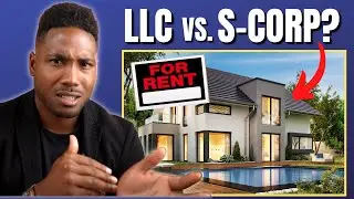 What's the BEST Entity for Rental Properties...LLC or S-Corp? (Tax Q&A)