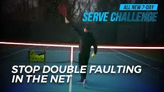 Serve Lesson: Stop Double Faulting in the Net