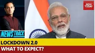 Countdown To Coronavirus Lockdown 2.0: What To Expect? | Newstrack With Rahul Kanwal