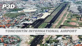 Toncont&iacute;n International Airport (MHTG) Scenery Add-on for P3D