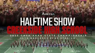 Creekside High School - Halftime | 2025 GHSA AAAA State Championship | 4K 2160p 🔥🎥🎬‼️