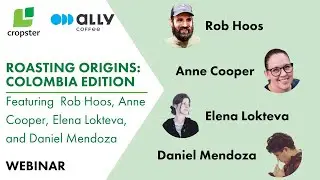 Roasting Origins: Colombia Edition - discovering approaches from roasters around the world