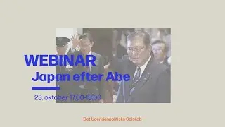 Japan after Abe - webinar