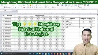 Cara Menghitung Distribusi Frekuensi Data di Excel