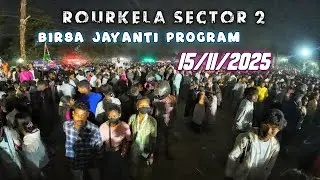 Rourkela Sector 2 Birsa Jayanti Program 15/11/2025 🥰 Full Enjoy Kiye Bhai Log Ke Sath Me 🤟#viralvlog