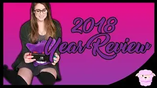 Ms_Reapathy's 2018 Year Review