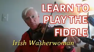 Irish Washerwoman is an Old Tune From Appalachia | This Tune Will Be Familiar to You