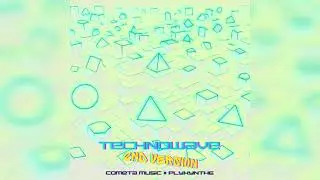 Technowave (2nd version) - Cometa Music &times; Plyxynthe