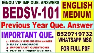 BEDSV 101 Previous Year Question Paper in English | bedsv 101 important questions with answer