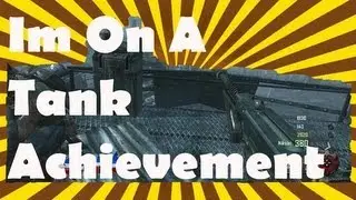Black Ops 2 Zombies Origins I'm On A Tank Achievement / Trophy
