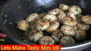 Podi Mini Idli Fry Recipe || How to Make Mini Idli || Breakfast Recipe