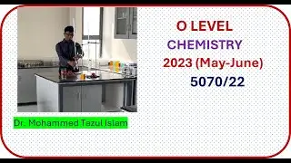 O Level Chemistry(5070) May June - 2023 Paper 22 Solved