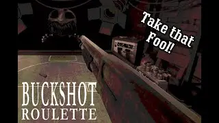 Going X-Games mode on this fool |Buckshot Roulette