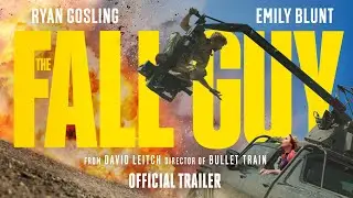 The Fall Guy | F&ouml;rsta trailern | Universal Pictures (HD) | Ryan Gosling, Emily Blunt