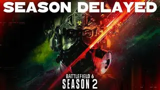 So&hellip; Battlefield 6 Season 2 Is Delayed