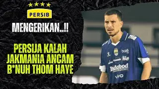 MENGERIKAN !! OKNUM JAKMANIA ANCAM B*NUH THOM HAYE DAN KELUARGA SETELAH PERSIJA KALAH SAMA PERSIB..