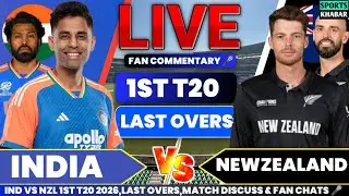 🔴Ind vs Nzl 1st T20 NZ BAT Last Overs | India vs Newzealand Live Cricket Score & Fan Chat by akshay